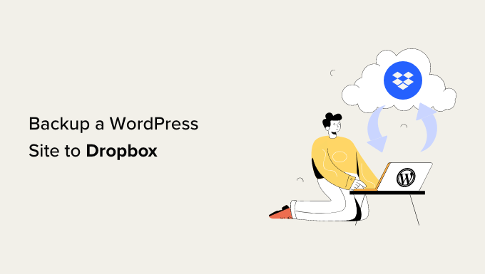 如何將WordPress網站備份到Dropbox